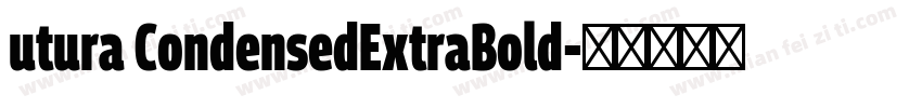 utura CondensedExtraBold字体转换